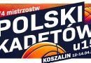 Ćwierfinały Mistrzostw Polski Kadetów U15 w Koszalinie